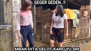 Download lagu GEGER GEDEN..!! YU SRI GELUT KARO MBAK DITA - ASLI NGAKAK POKOK,E mp3 Download lagu GEGER GEDEN..!! YU SRI GELUT KARO MBAK DITA - ASLI NGAKAK POKOK,E mp3