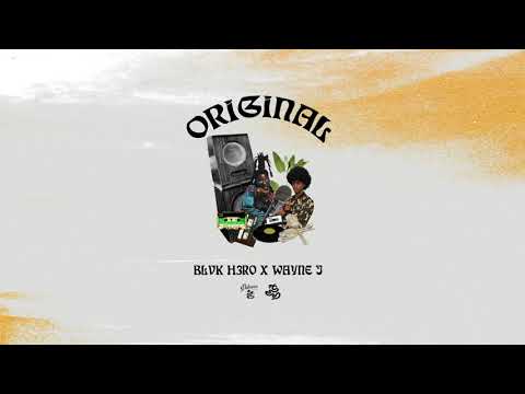 Blvk H3ro (Black Hero) x Wayne J - Original (official audio) - New Millennium (EP)