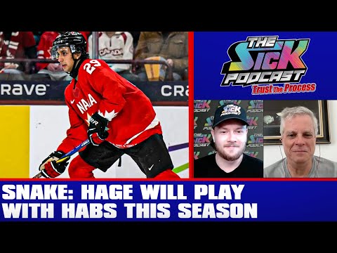 Snake: Michael Hage Will Play With Habs This Season - Trust The Process #29