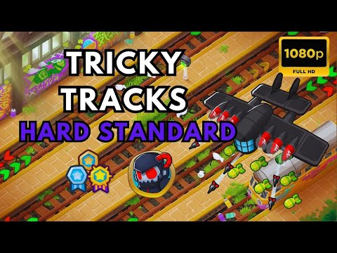 BTD6 HARD STANDARD | NO MONKEY KNOWLEDGE | TRICKY TRACKS