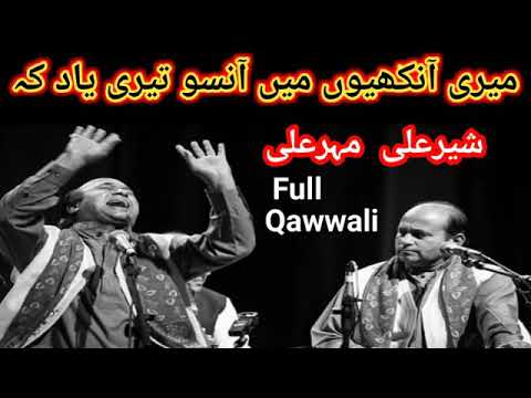meri akhyon me ansoo teri yad k by (sher ali mehr ali brothrz)