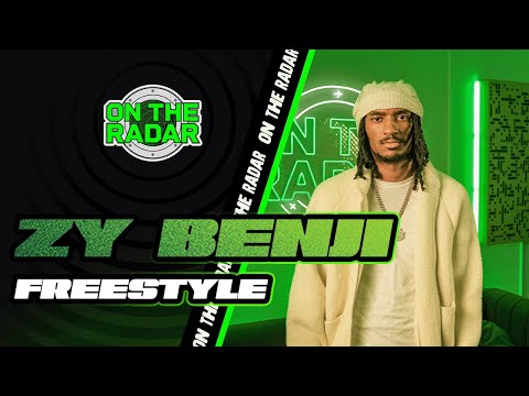 The Zy Benji "On The Radar" Freestyle