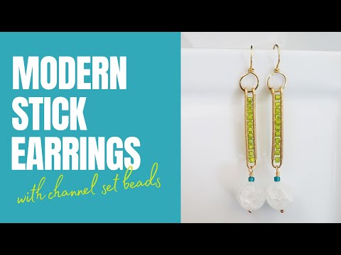 Easy MODERN STICK EARRINGS That Mimic the Look of CHANNEL SET GEMSTONES