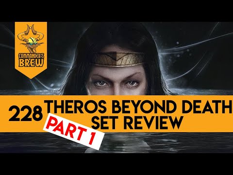 Theros Beyond Death Commander Set Review Part 1 | Commander's Brew |