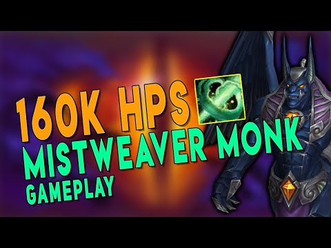 Mythic Maut - MISTWEAVER MONK 160k HPS | Upwelling Build - WoW BfA 8.3