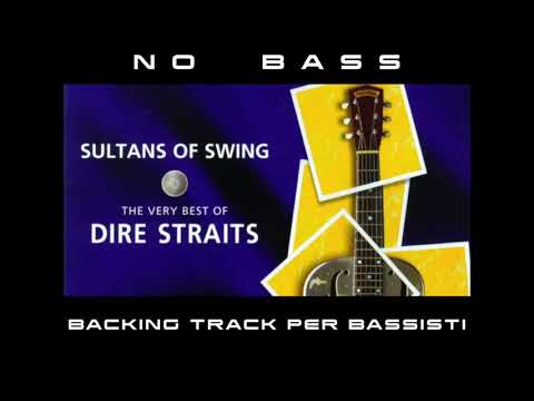 Sultan of Swing NO BASS Dire Straits backing track per bassisti SUONA TU IL BASSO