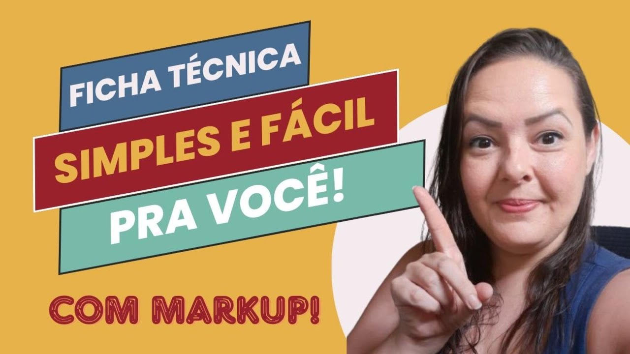 Ficha Técnica Simples e Fácil pra Você com Markup: crie um banco de fichas técnicas com esse modelo!