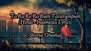 Download lagu Ta Ra Ra Ra Rum Tararumpum | Shreya Ghoshal - Full Audio - Hindi Lyrics - Terjemahan Indonesia mp3 Download lagu Ta Ra Ra Ra Rum Tararumpum | Shreya Ghoshal - Full Audio - Hindi Lyrics - Terjemahan Indonesia mp3