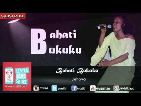 Jehova | Bahati Bukuku | Official Audio