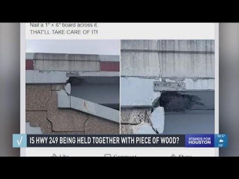 VERIFY: Is Highway 249 being held together with piece of wood?