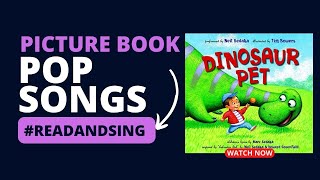 🎵🦕💖 KIDS BOOK #READANDSING ALOUD | Dinosaur Pet | #picturebooks #dinosaurbook #dinosaursong