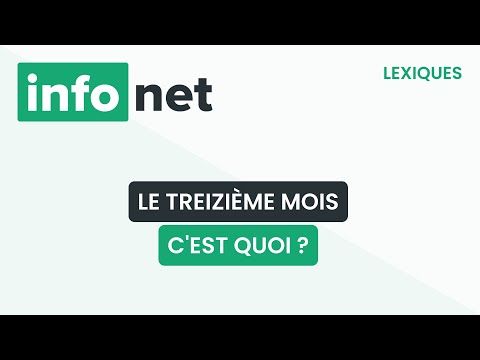 Le treizième mois, c'est quoi (définition, aide, lexique, tuto, explication)
