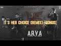 Sikander Kahlon 14 It S Her Choice Remix BONUS ARYA Audio