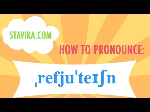 How to pronounce the refutation/ˌrefjuˈteɪʃn/ sound in American IPA