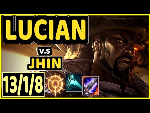 SARKIS (LUCIAN) vs JHIN - 13/1/8 KDA BOTTOM ADC GAMEPLAY - BR Ranked GRANDMASTER