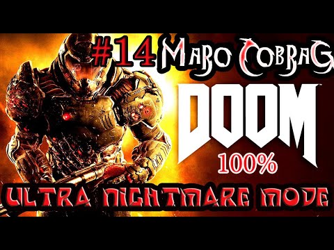 Doom 2016 (ULTRA NIGHTMARE MODE) Ultra Koszmar 100% #14 - Piekło Na Marsie Cz.1