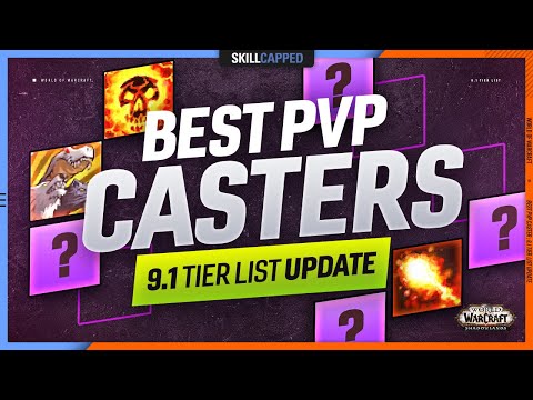 BEST CASTERS FOR PVP! - 9.1 TIER LIST UPDATE