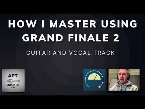 How to Master in Grand Finale 2 (Beginner Method using Presets)