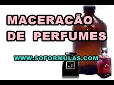 Como Macerar Perfumes