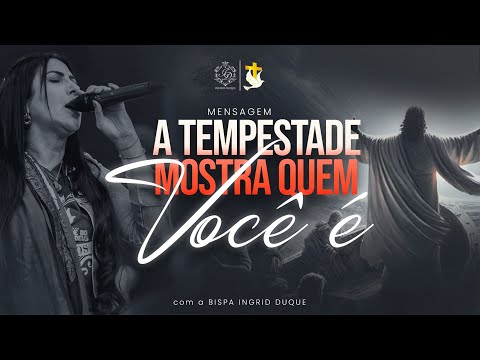THE STORM SHOWS WHO YOU ARE - Bishop Ingrid Duque