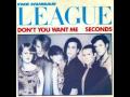 The HUMAN LEAGUE - DON'T YOU WANT ME ...