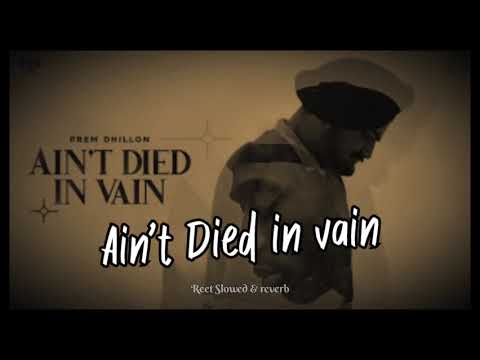 Ain't died in vain(slowed+reverb) | Reet