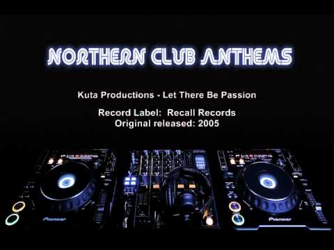 Kuta Productions - Let There Be Passion