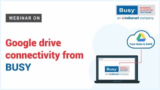 Google Drive Connectivity from BUSY