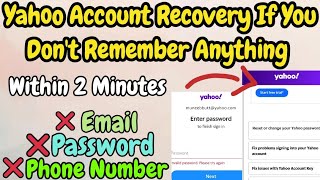 Yahoo mail old account recovery new trick 2023 | Recover your Yahoo account without any Verification