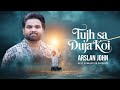 Tujh Sa Duja Koi New Masihi Geet 2025 Arslan John Geet Production