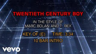 Marc Bolan And T. Rex - Twentieth Century Boy (Karaoke)