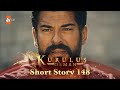 Kurulus Osman Urdu | Short Story 148 | Unhon ne Qile ko wapis le liya!