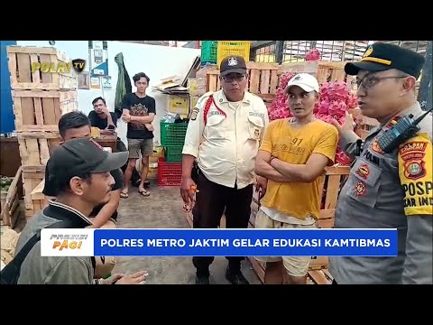 POLSUBSEKTOR PASAR INDUK KRAMAT JATI LAKSANAKAN EDUKASI KAMTIBMAS KEPADA CALO