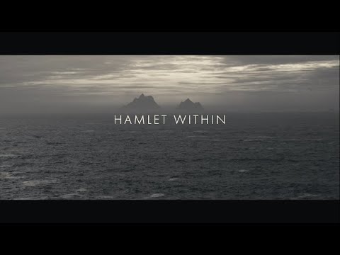 HAMLET WITHIN | Official Trailer | SPRING 2022