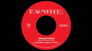 The Phenomenal Handclap Band - Travelers Prayer video