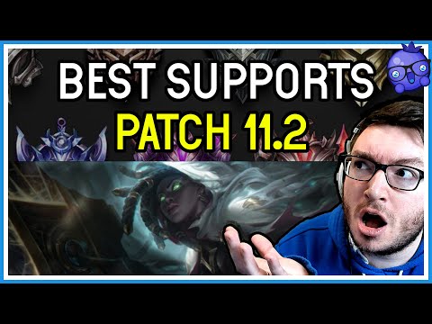 Patch 11.2 - BEST SUPPORTS TO PLAY IN SEASON 2021 - League of Legends Tier list