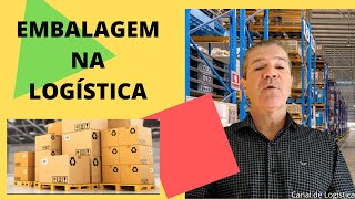 Embalagem na Logística