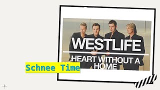 Heart Without A Home - Westlife (Lyrics)