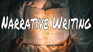 Narrative writing for High School & College