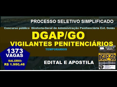 Edital Apostila Concurso DGAP GO 2018 Vigilantes Penitenciários Temporários