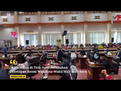 ADVERTORIAL: Kota Metro di Titik Awal Perubahan: Penetapan Resmi Wali Kota – Wakil Wali Kota Baru