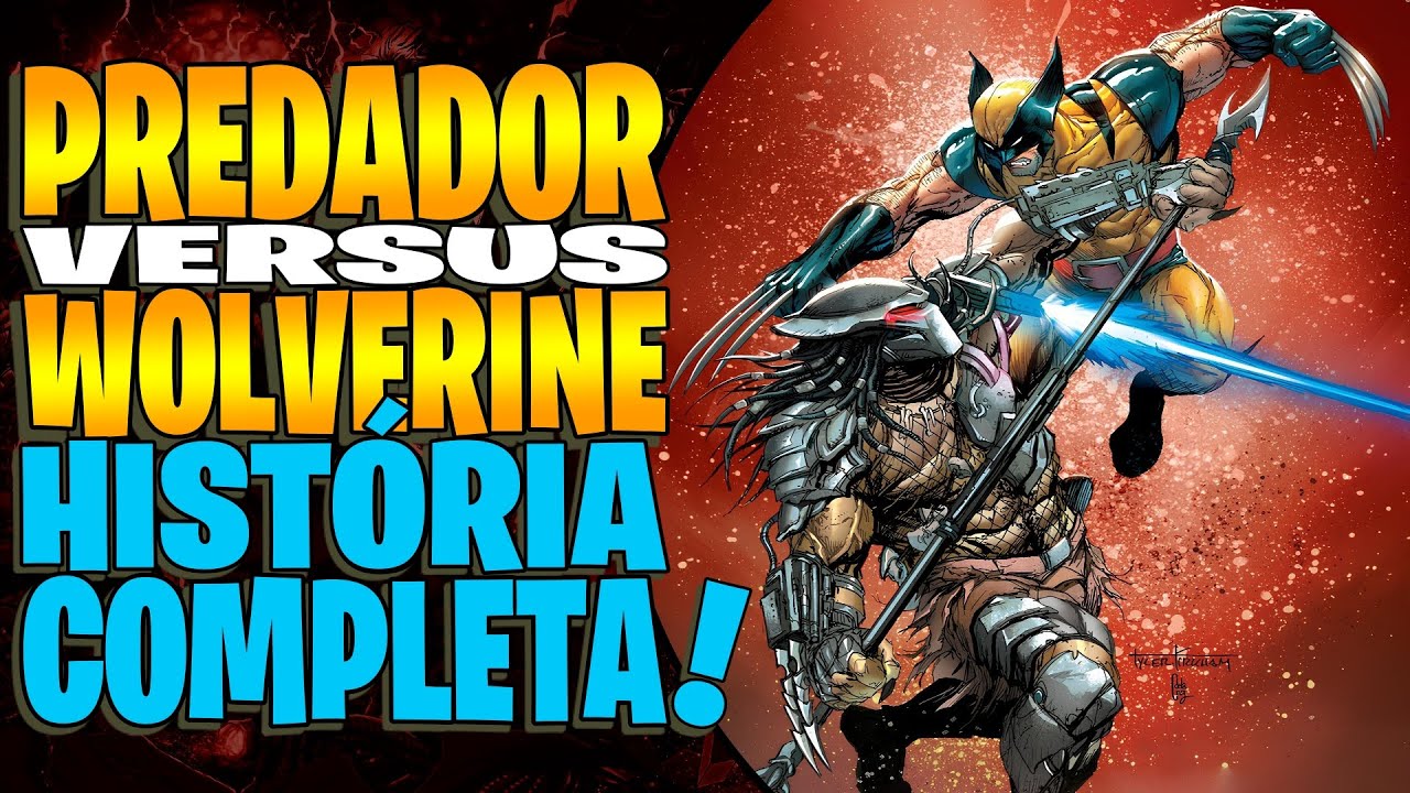 Wolverine Versus Predador: O Melhor Crossover das HQs || História Completa ( 2023 )