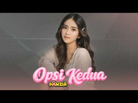 Opsi Kedua - Pawzia