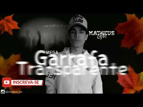 Mega Garrafa Transparente (Matheus GM)