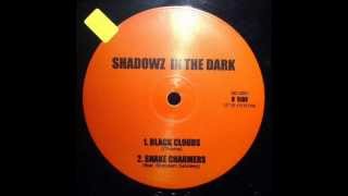 Shadowz In The Dark - Black Clouds (1997)