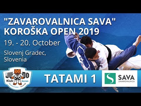 "Zavarovalnica Sava" Koroška Open 2019 - Tatami 1 - Day 2