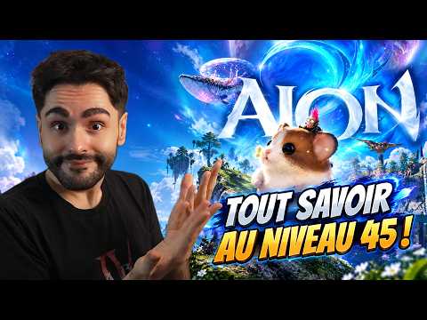 AION 2 : Niveau 45, que faire MAINTENANT ? Le Guide COMPLET !