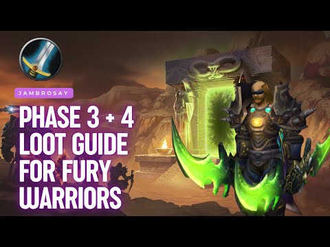 Phase 3 + 4  TBC Loot Guide for Physical DPS - Fury Warrior Edition