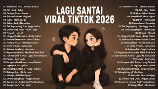 Download lagu Top Viral TikTok Chill Hits 2026 | Top Indonesian Song 2026 | Best & Most Popular Indonesian Pop ... mp3