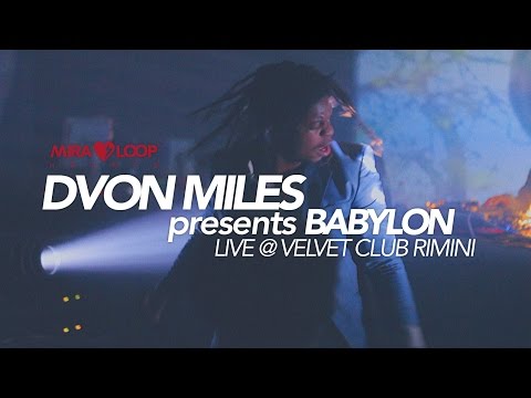 Dvon Miles - Babylon | Official Aftermovie @ Velvet Club Rimini 10/01/2015